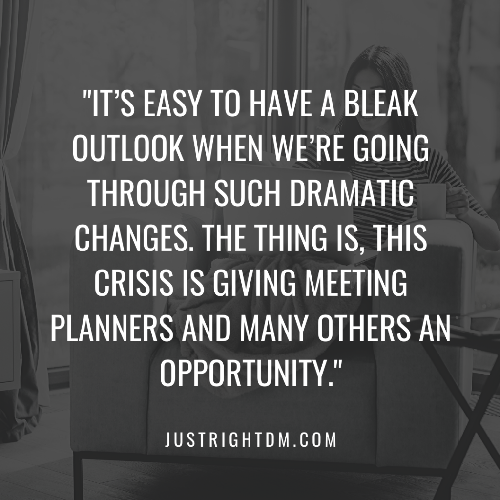 Things Meeting Planners Can Do - Just Right DM - Quote